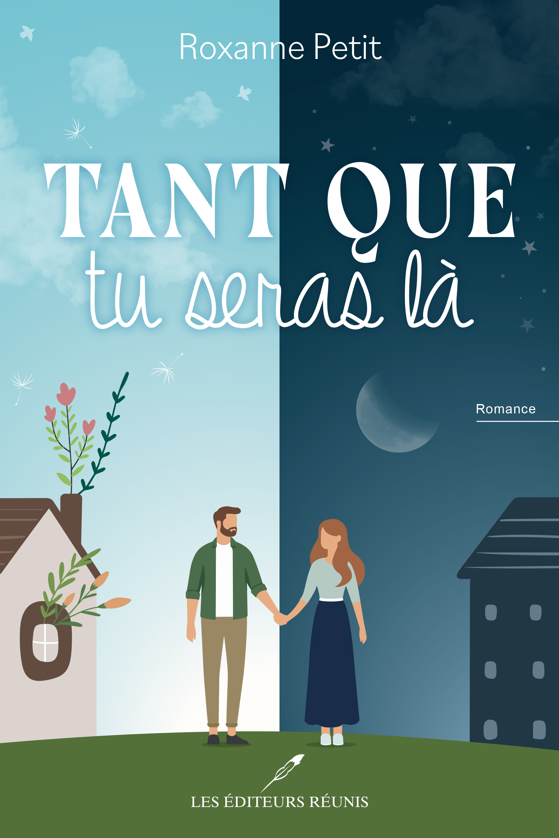 Tant que tu seras là